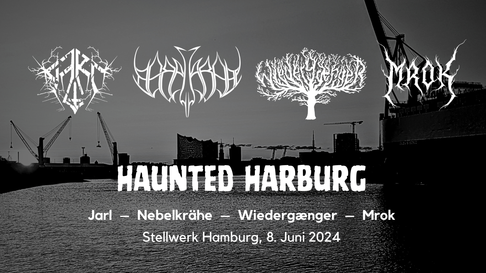 Konzertwerbung für Haunted Harburg mit Jarl, Nebelkrähe, Wiedergænger und Mrok im Stellwerk Hamburg, 8.6.2024